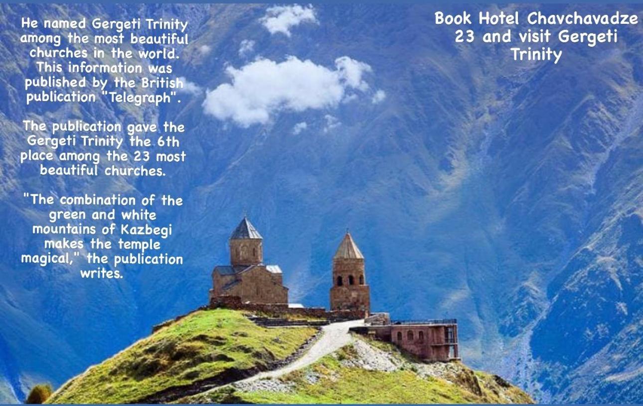 Guest House Chavchavadze N23 Kazbegi Ngoại thất bức ảnh